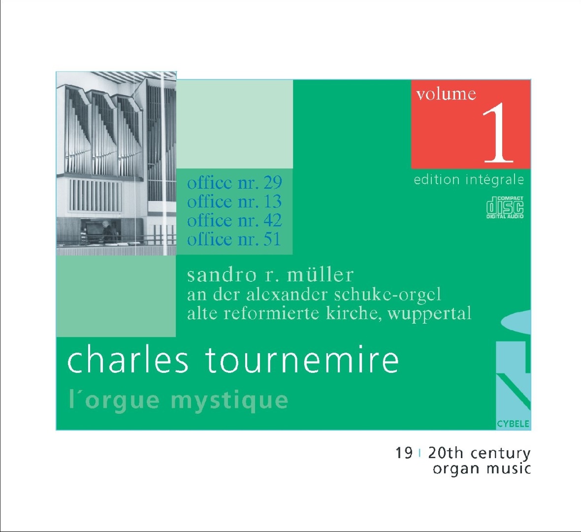Charles Tournemire: L’Orgue Mystique (Vol. 1)