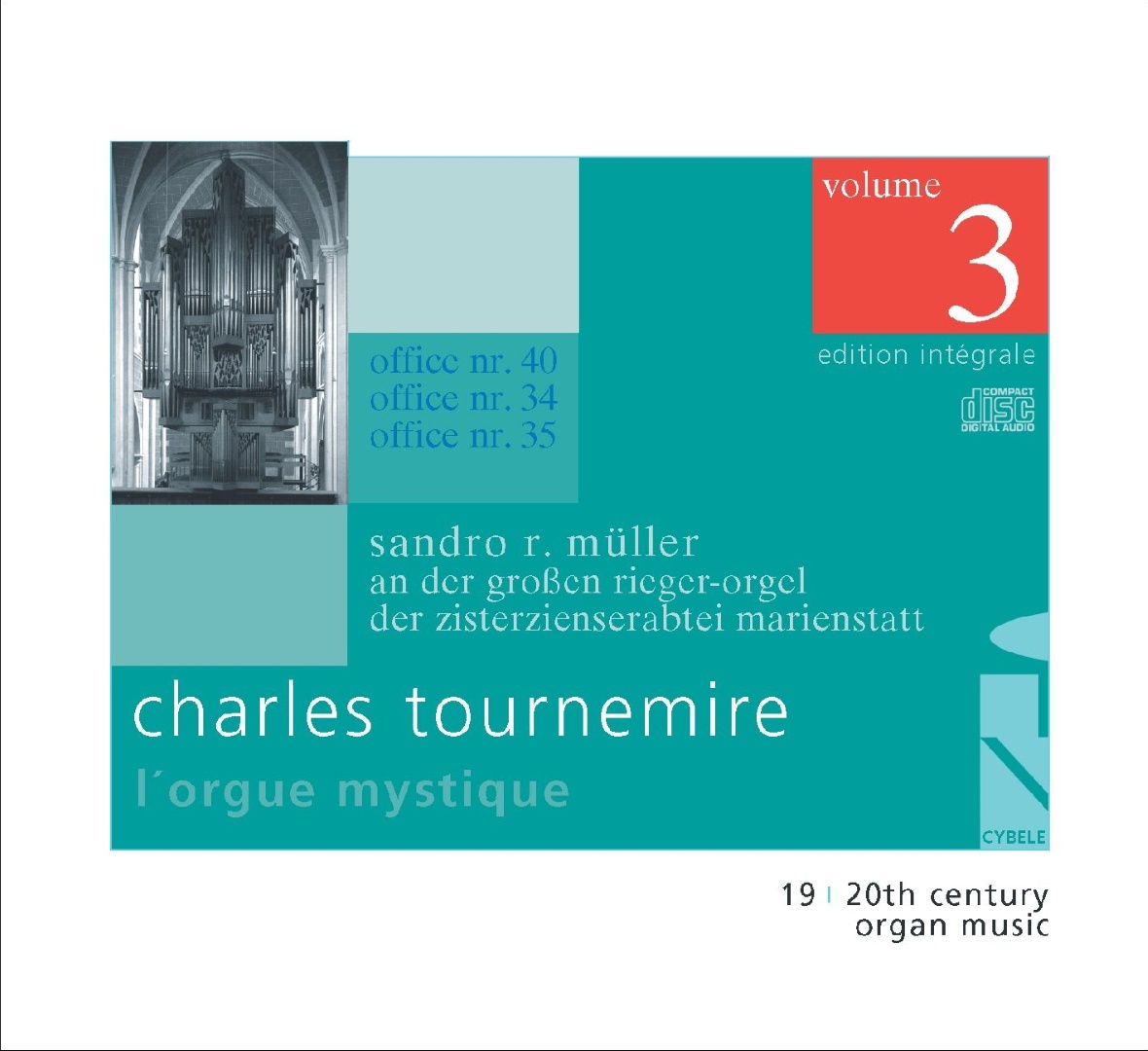 Charles Tournemire: L&rsquo;Orgue Mystique (Vol. 3)