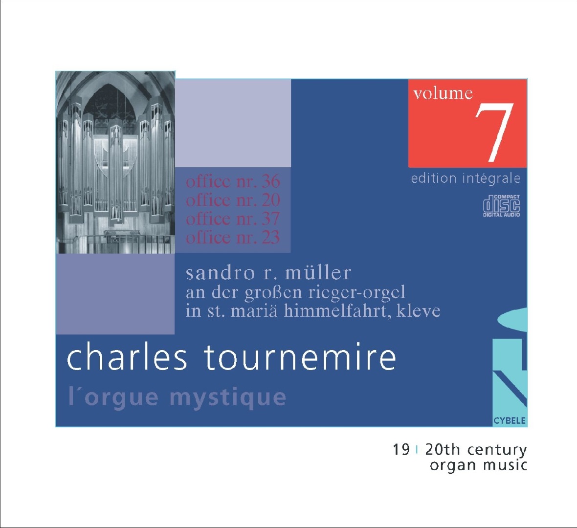 Charles Tournemire: L’Orgue Mystique (Vol. 7)
