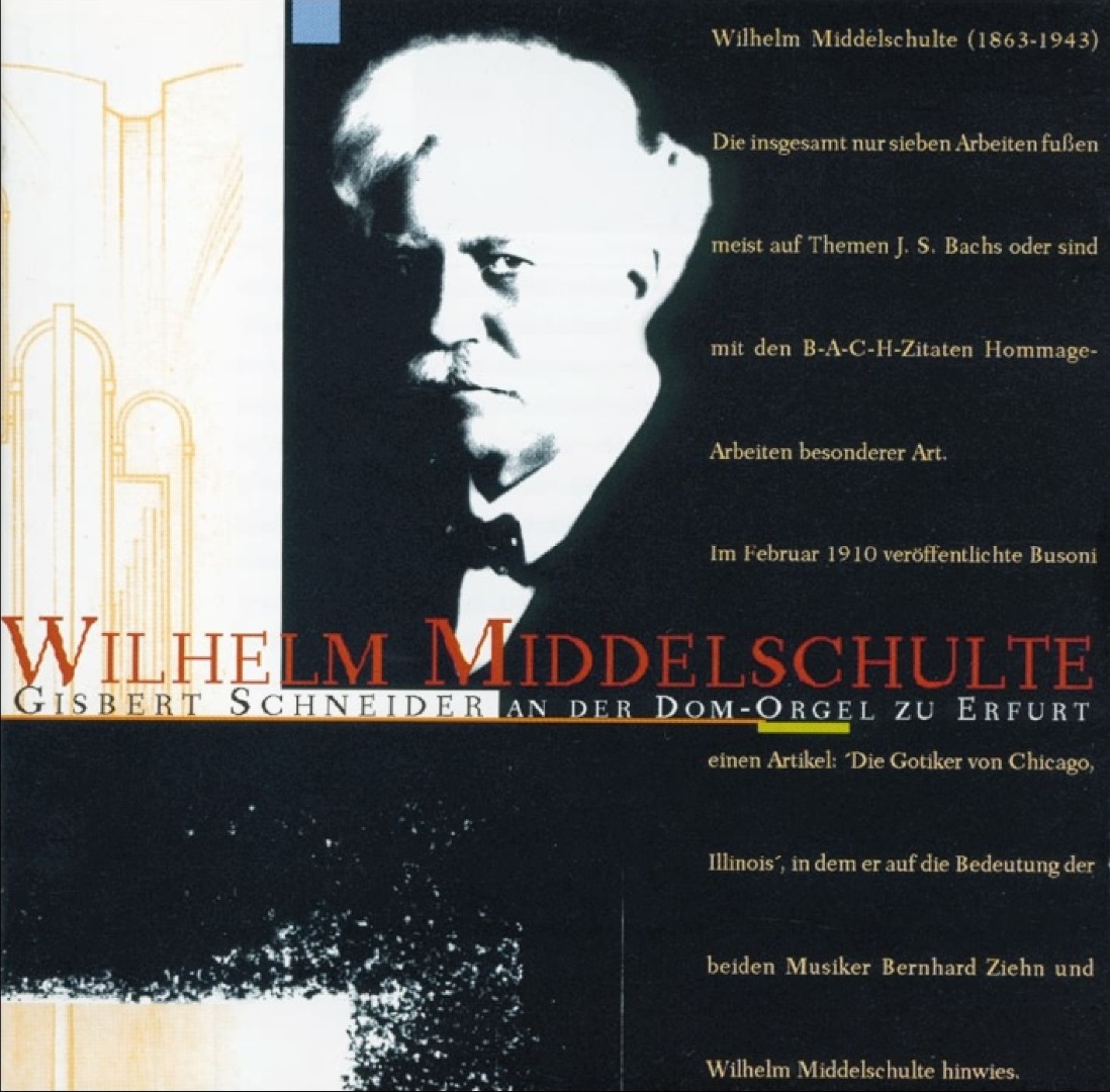 Wilhelm Middelschulte: Orgelwerke