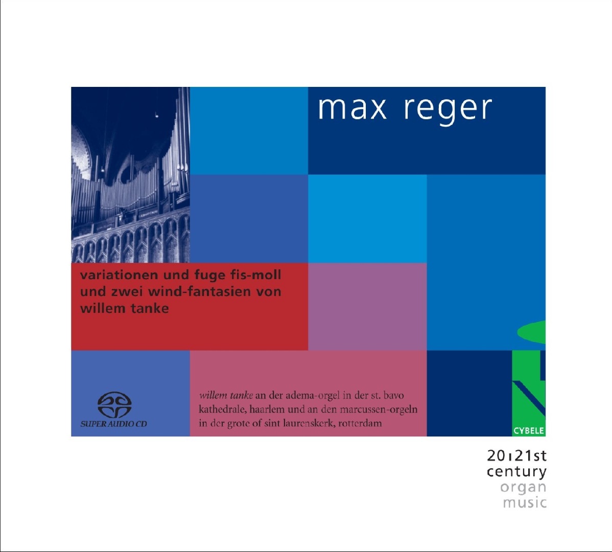 Max Reger: Variationen und Fuge fis-Moll und Zwei Wind-Fantasien von Willem Tanke
