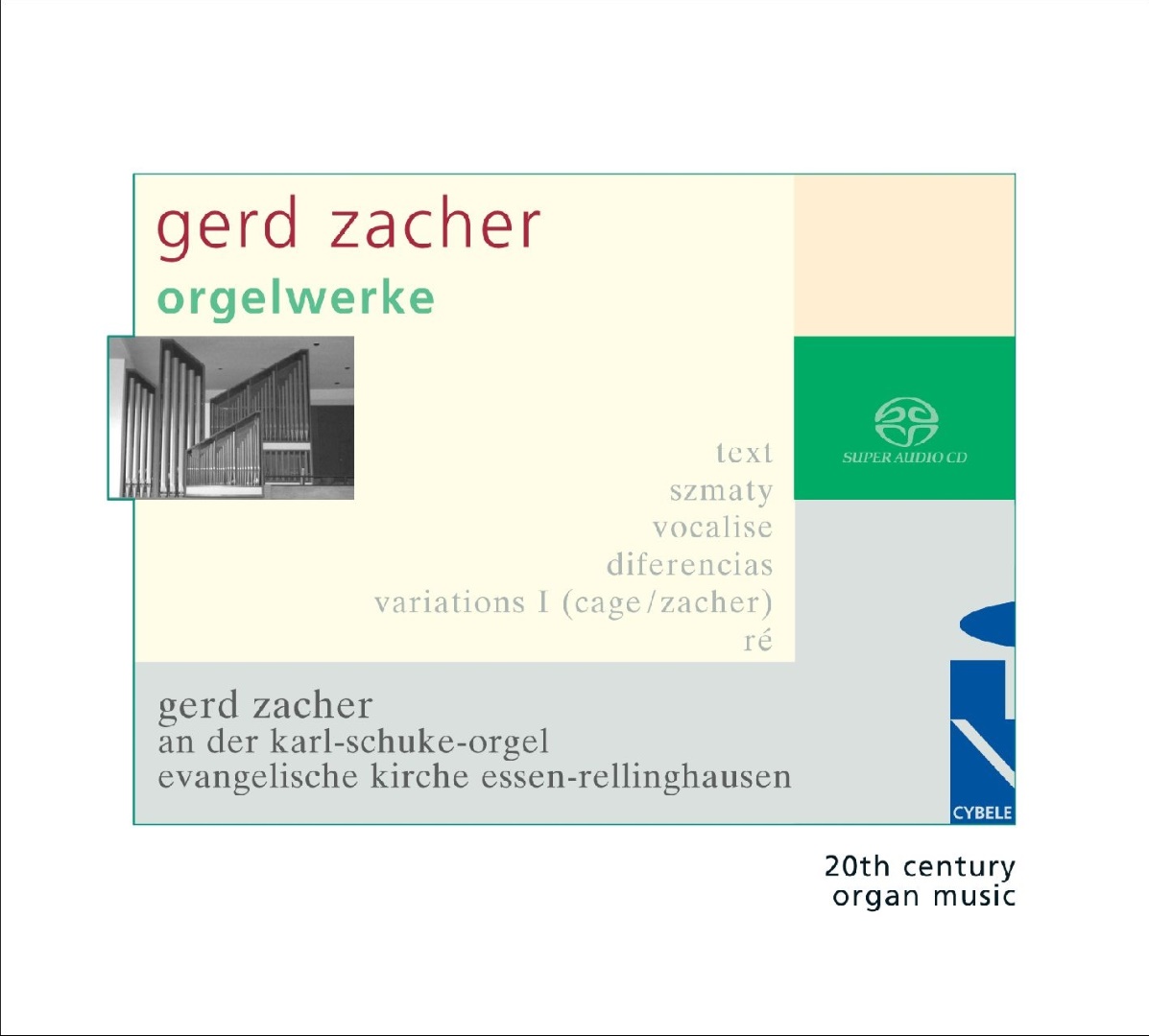 Gerd Zacher: Orgelwerke