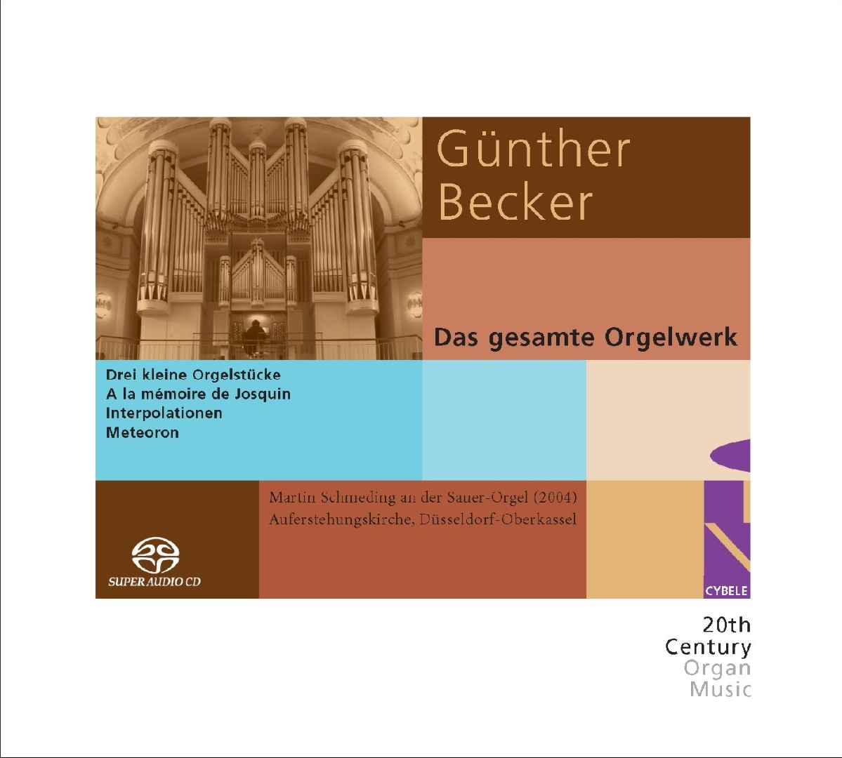 Günther Becker: Das gesamte Orgelwerk