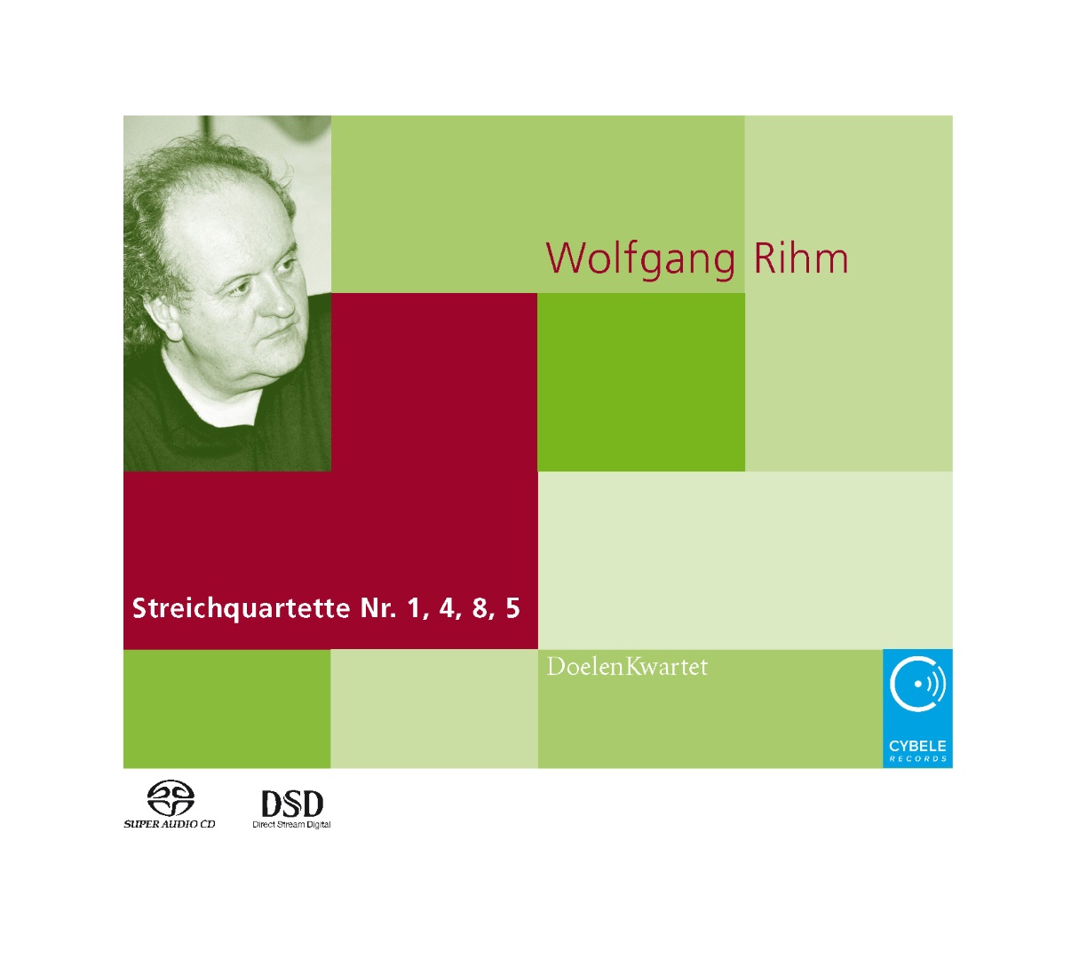 Wolfgang Rihm: Streichquartette Nr. 1, 4, 8 und 5
