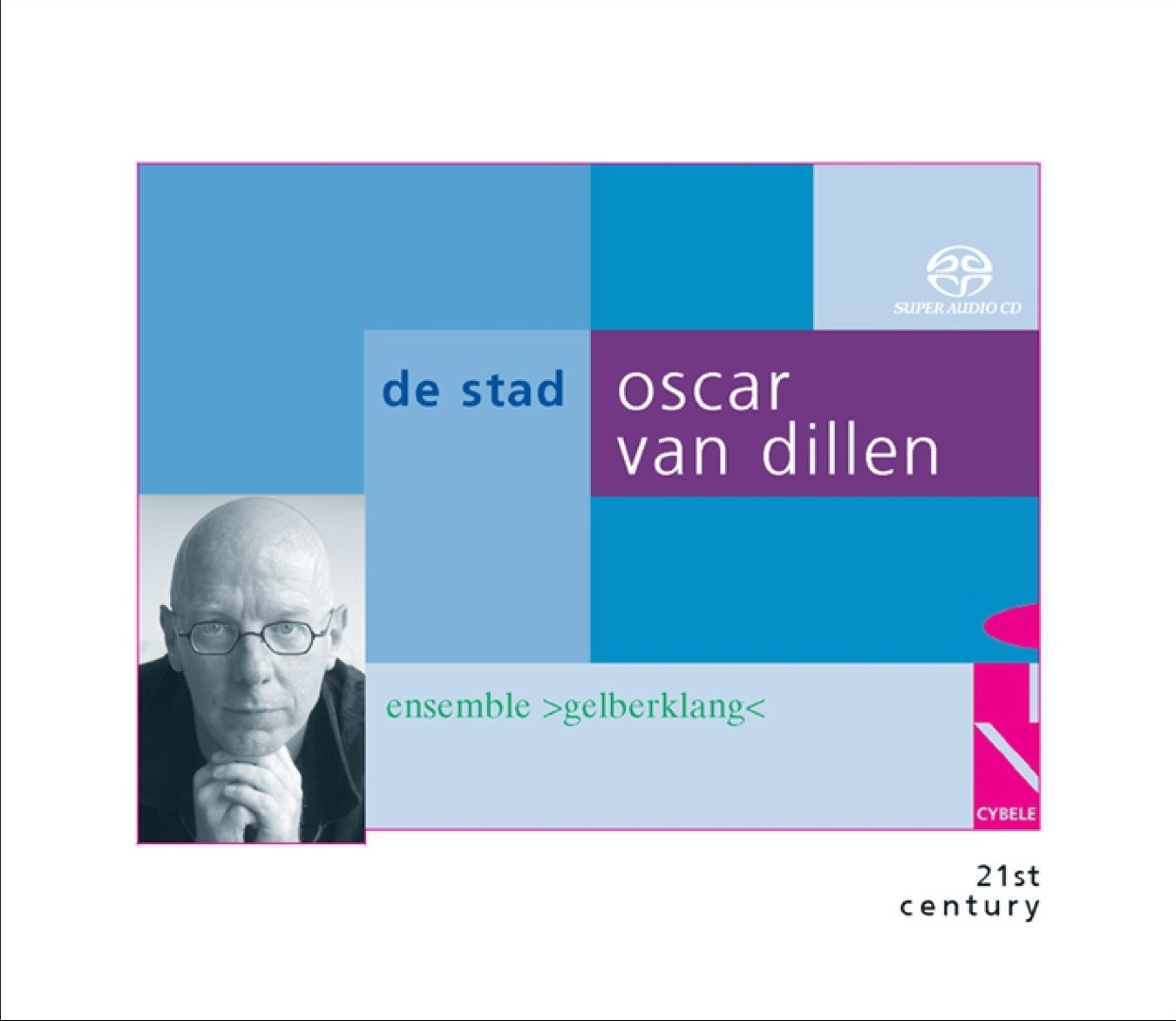 Oscar van Dillen: de Stad