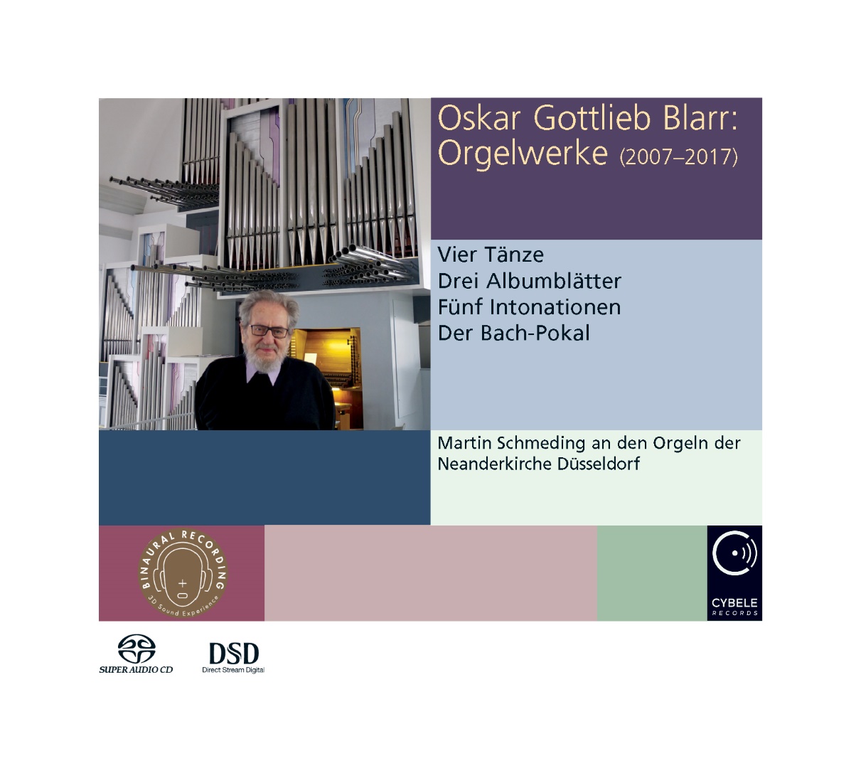 Oskar Gottlieb Blarr: Orgelwerke (2007-2017)
