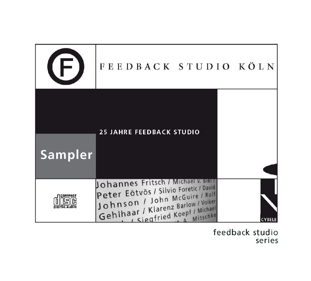 Feedback Studio Köln Sampler – 25 Jahre Feedback Studio Köln Studio