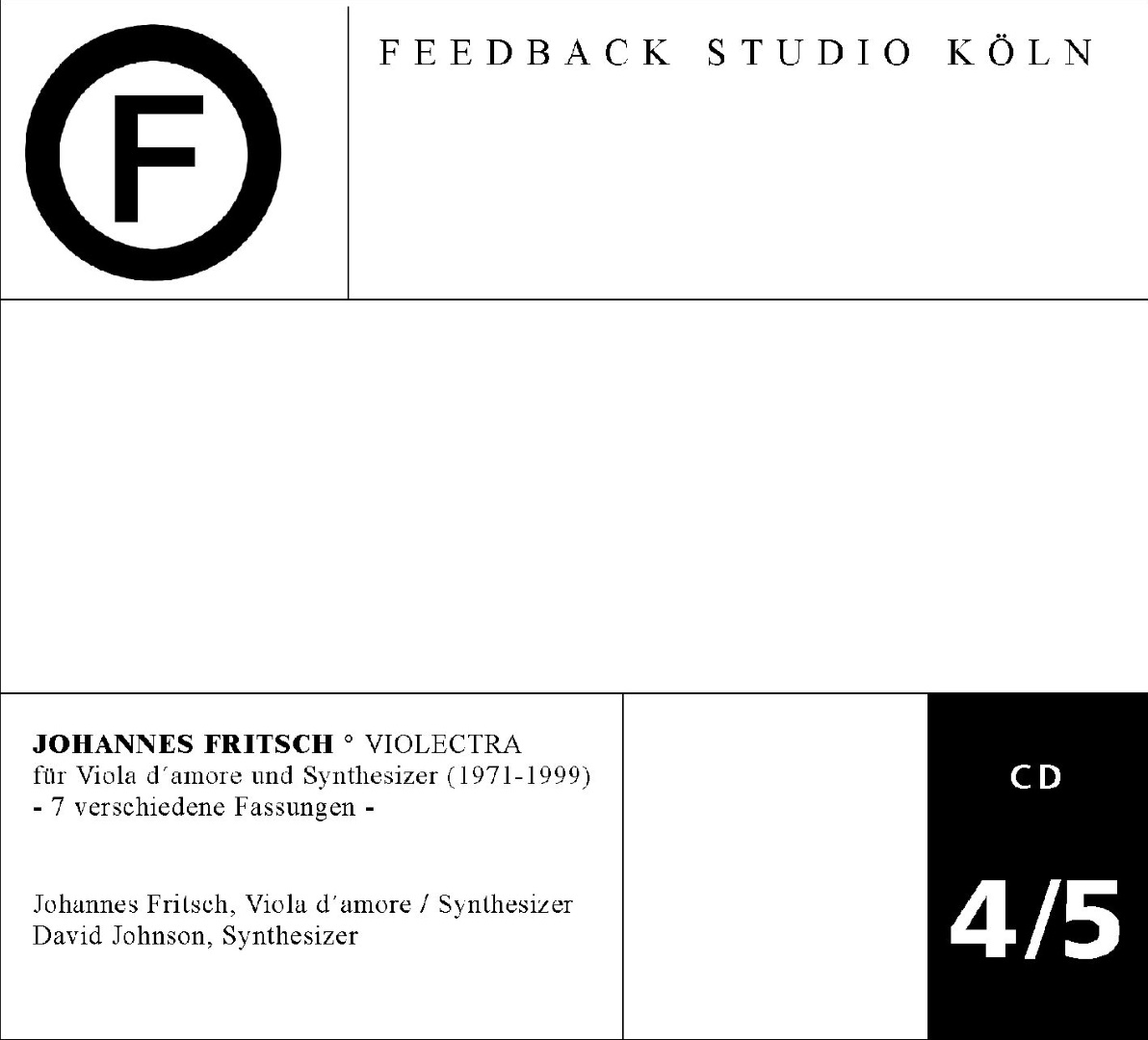 Feedback Studio Köln Vol. 4-5 – Johannes Fritsch: Violectra