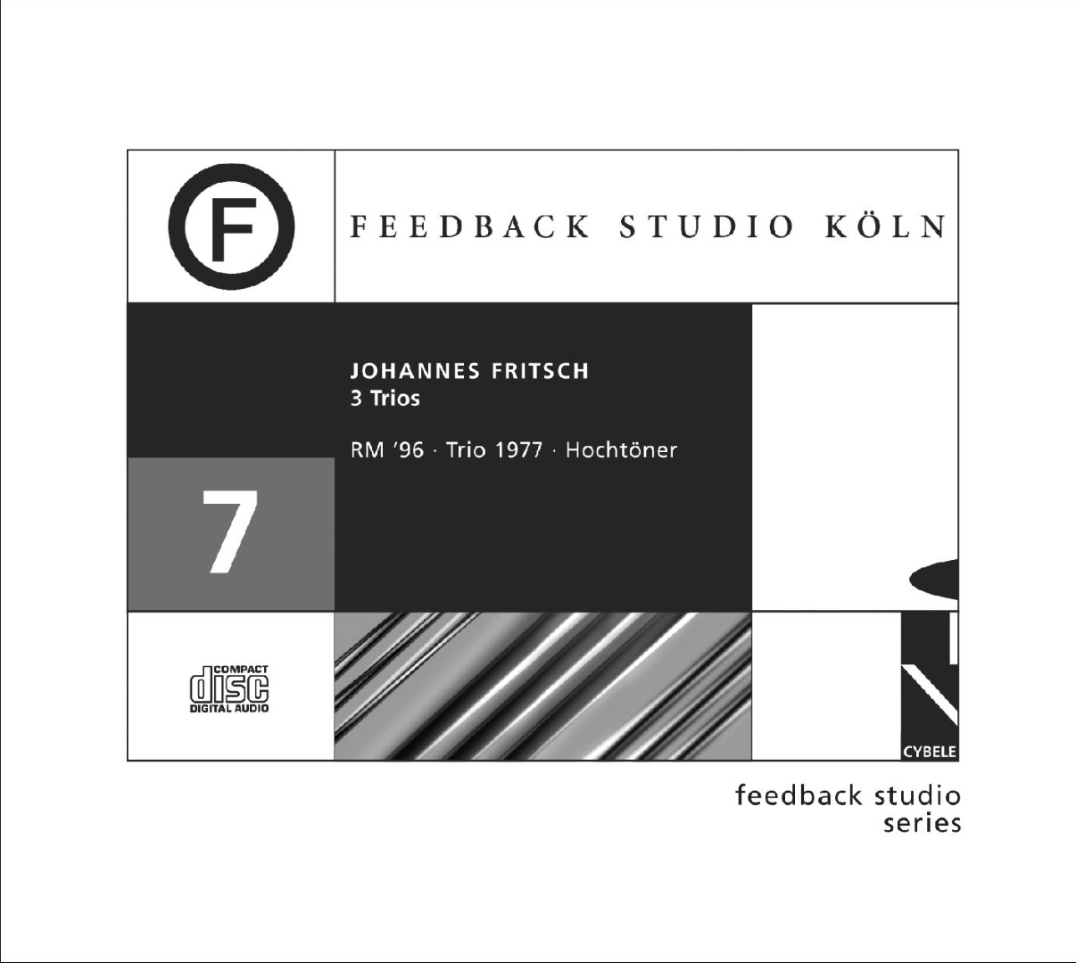 Feedback Studio Köln Vol. 7 – Johannes Fritsch: 3 Trios