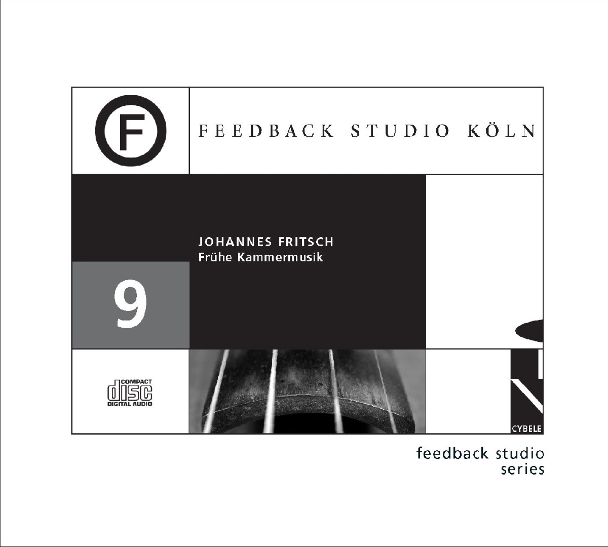 Feedback Studio Köln Vol. 9 – Johannes Fritsch: Frühe Kammermusik