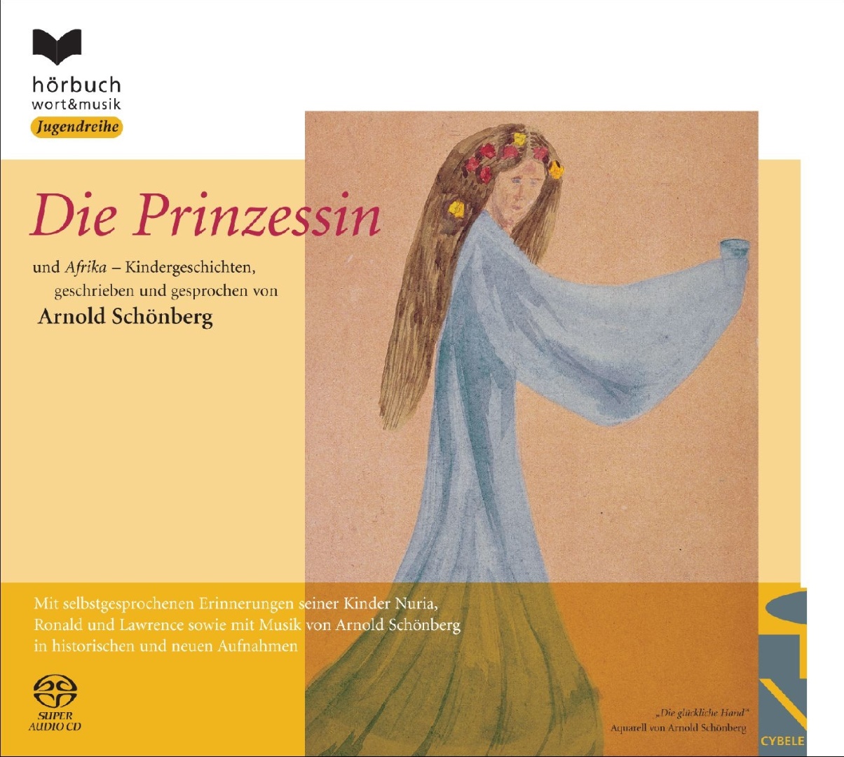 Arnold Schönberg: Die Prinzessin